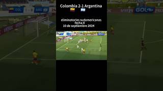 Colombia 21 Argentina eliminatoriasconmebol 10 92024 shortsfutbol [upl. by Omixam]