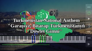 Turkmenistan National Anthem  Garaşsyz Bitarap Türkmenistanyň Döwlet Gimni  Piano [upl. by Matthias]