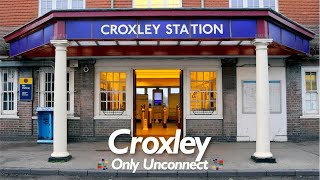 Croxley Tube Station  Only Unconnect Ep2 [upl. by Kendry]