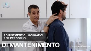 Adjustment Chiropratici per percorso di mantenimento [upl. by Kcirded]