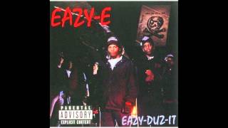 Eazy E  Eazyer Said Than Dunn [upl. by Pena]