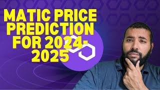 Polygon MATIC Price Prediction for the 202425 Bull Run [upl. by Sopher225]