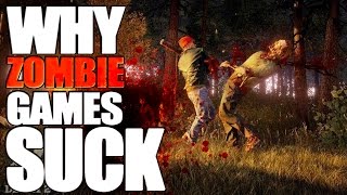 WHY ZOMBIE GAMES SUCK [upl. by Tingey]