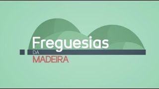 Freguesias da Madeira Ep 27  TabÃºa [upl. by Llyrpa]