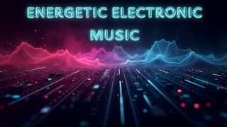 Energetic Electronic synthdriven Music [upl. by Possing]