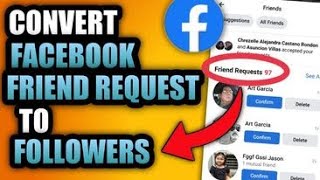 HOW TO CONVERT FRIENDS REQUEST TO FOLLOWERS ON FACEBOOK  FACEBOOK FOLLOWERS SETTINGS [upl. by Kiraa]