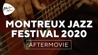 Montreux Jazz Festival 2020 – Official Aftermovie [upl. by Meehsar241]