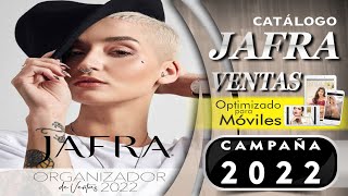 CATÁLOGO JAFRA ORGANIZADOR DE VENTAS 2022 MÉXICO [upl. by Annibo688]