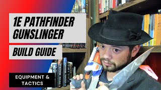 1E Pathfinder Gunslinger Build  Equipment amp Tactics [upl. by Elleirbag]