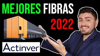 Los MEJORES FIBRAS para invertir en 2022 Contexto y perspectiva a futuro [upl. by Nollat]