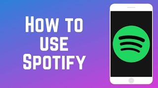 How to Use Spotify – Complete Guide [upl. by Ymor]