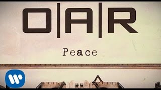 OAR  Peace Official Lyric Video [upl. by Pippy]