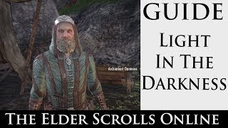 The Elder Scrolls Online  Light In The Darkness with Commentary [upl. by Naoj]