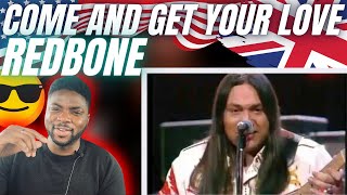 🇬🇧BRIT Reacts To REDBONE  COME AND GET YOUR LOVE [upl. by Baskett]