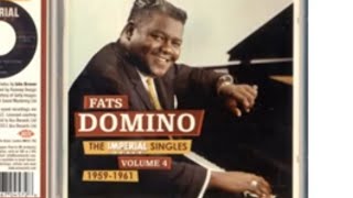 Fats Domino 👉🏽 The Imperial Singles Vol 4 195961 [upl. by Dav709]