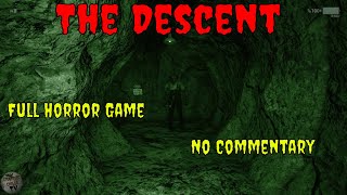 The Descent  Full Horror Game  No Commentary [upl. by Hercules]