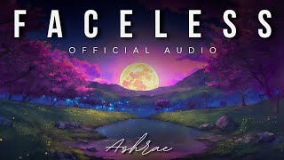 Ashae  Faceless  Official Music Audio [upl. by Richel110]