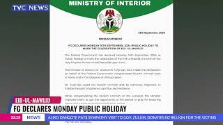 FG Declares Monday Public Holiday For EidUlMawlid [upl. by Nelia]