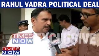 Congress Reacts On The Rahul GandhiRobert Vadra Political Deal [upl. by Annaehs]