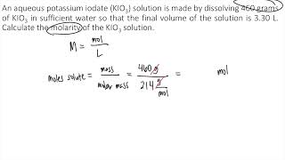 An aqueous potassium iodate KIO3 solution is made by dissolving 460 grams of KIO3 in sufficient [upl. by Rick315]