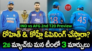 IND vs AFG 2nd T20I Preview And Playing 11 Telugu  Rohit And Kohli Opening Together  GBB Cricket [upl. by Annez656]