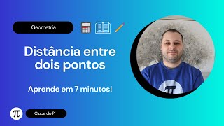 Distância entre Dois Pontos Aprende em 7 minutos 📏 [upl. by Ebenezer]