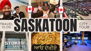 Saskatoon City Tour 🇨🇦 Downtown  Birthday Celebration  Saskatchewan  Simran Gaba [upl. by Tiertza]