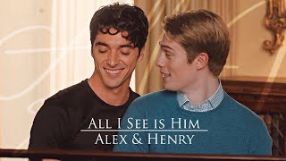 Alex amp Henry  all I see is him [upl. by Eicul233]