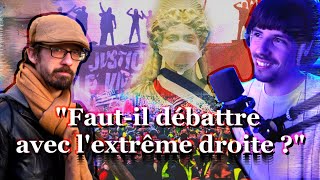 FAUTIL DÉBATTRE avec lEXTRÊME DROITE  feat USUL [upl. by Sulihpoeht789]