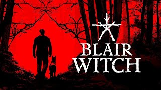 The Search Begin  Blair Witch [upl. by Palumbo]