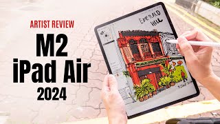 M2 iPad Air 2024 artist review A more sensible choice pricewise [upl. by Sielen]