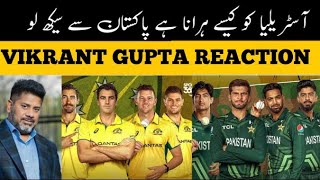 vikrant gupta reaction on pak win today  pak vs aus  3rd ODI 🔥 [upl. by Ahsiuqal]