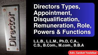 Director types appointment eligibility disqualification remuneration rule and power functions [upl. by Cecilla]