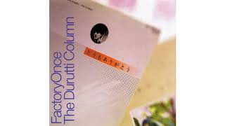 The Durutti Column  Sketch For Summer Live Version [upl. by Vizza]