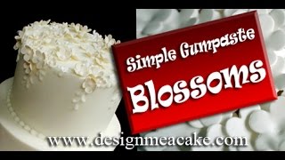 How to Make Easy Flower Blossoms in Gumpaste [upl. by Laux170]