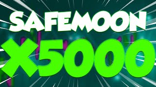 SAFEMOON X5000 ON THIS DATE CONFIRMED  SAFEMOON REALISTIC PRICE PREDICTIONS FOR 2025 [upl. by Galitea]