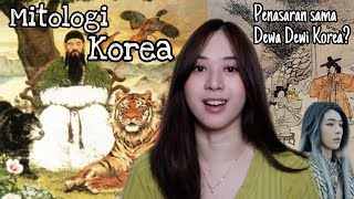 Asal Usul Korea  MITOLOGI KOREA Dangun Gods amp Goddesses of Korean Myth GeekRelia [upl. by Arym515]