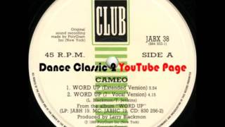 Cameo Word Up Extended Version [upl. by Llorrac264]