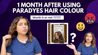 Paradyes hair colour review after 1 month  Worth it  paradyes haircolor [upl. by Nhguav527]