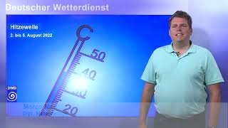 Hitzeinformation  Deutscher Wetterdienst DWD [upl. by Sudderth]