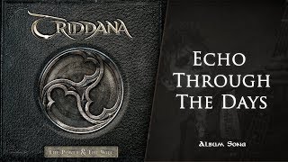 TRIDDANA  Echo Through the Days [upl. by Viviyan]