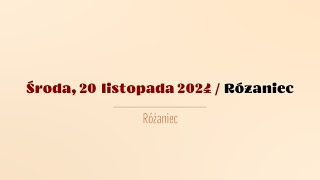 Różaniec  20 listopada 2024 [upl. by Aikem]