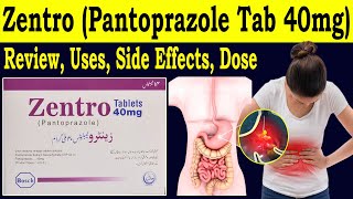 Pantoprazole 40 mg uses in urdu  Review zentro tablets 40 mg  pantoprazole 40 mg kis kaam aati hai [upl. by Aekin]