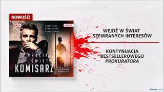 KOMISARZ  Paulina Świst  Audiobook  fragment [upl. by Sinclair735]