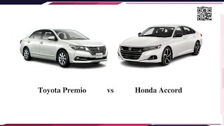 Toyota Premio vs Honda Accord Detailed Comparison  Which Sedan Reigns Supreme [upl. by Novick]