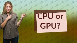 Is the CPU or GPU more important [upl. by Elmina209]