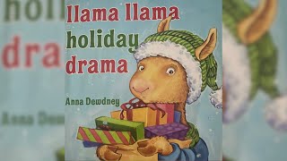 Llama Llama Holiday Drama bedtimestoriesstorytimekidsbookstoddlerstoriespleasesubscribeshare [upl. by Donohue]