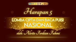 HARAPAN 5 LOMBA CIPTA DAN BACA PUISI NASIONAL [upl. by Sirac]