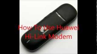 How To Use Huawei HiLink ModemDongle [upl. by Winfield]