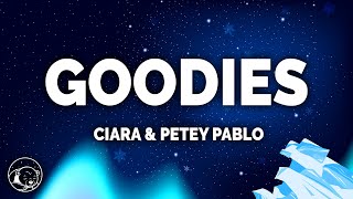 Ciara  Goodies Lyrics ft Petey Pablo [upl. by Petite]